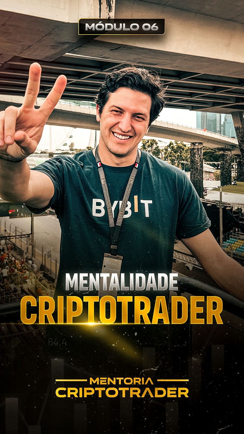 Módulo 06 — Mentalidade Criptotrader
